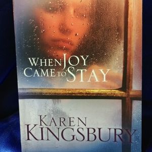 Karen Kingsbury   When Joy Came to Stay Paperback